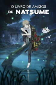 Natsume Yuujinchou Shichi