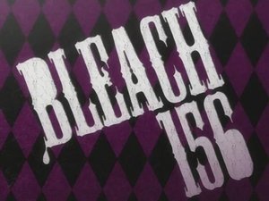 Bleach Episodio 156