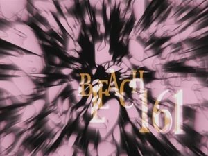 Bleach Episodio 161