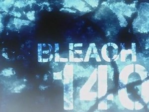 Bleach Episodio 140