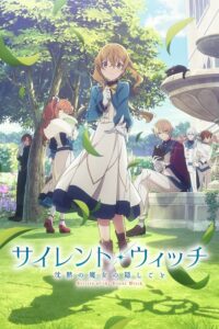 Silent Witch: Chinmoku no Majo no Kakushigoto