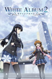 White Album 2nd Season