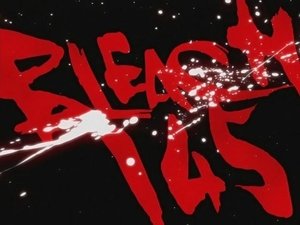 Bleach Episodio 145