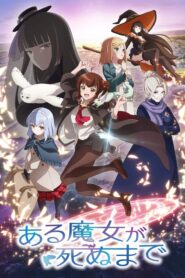 Aru Majo ga Shinu Made