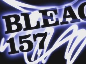 Bleach Episodio 157