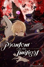 Phantom in the Twilight