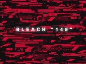 Bleach Episodio 149