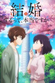 Kekkon suru tte, Hontou desu ka