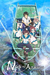 Nagi No Asukara