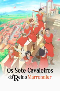 Marronnier Oukoku no Shichinin no Kishi