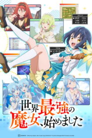 Sekai Saikyou no Majo, Hajimemashita